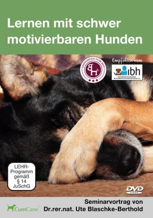 Lernen mit schwer motivierbaren Hunden -  Dr. Ute Blaschke-Berthold / DVD
